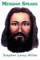 Messiah Speaks 1403346674 Book Cover