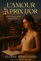 L’Amour à prix d’or (French Edition) B0FHBGKHNG Book Cover