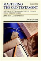 Mastering the Old Testament: Jeremiah, Lamentations 0849935555 Book Cover