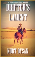 Drifter's Lament: A Sam Colder Adult Western B0BZFP38S7 Book Cover