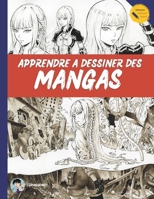 Apprendre à dessiner des manga pour débutant: Manuel pas à pas avec leçons et exercices à réaliser dans le livre (French Edition) B0FD8Q41VK Book Cover
