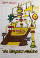 The Gorgeous Machine 1789555922 Book Cover