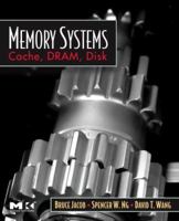 Memory Systems: Cache, DRAM, Disk 0123797519 Book Cover