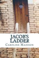 Jacob's Ladder 1502767716 Book Cover