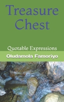 Treasure Chest: Quotable Expressions B097MHGJB8 Book Cover