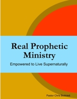 Real Prophetic Ministry 1329103831 Book Cover