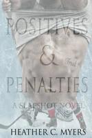 Positives & Penalties: A Slapshot Novel 1978256965 Book Cover
