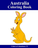 Australia Coloring Book: 25 coloring images with Australian animals and motifs for children and beginners 1661216811 Book Cover