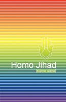 Homo Jihad 1904585159 Book Cover