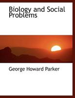 Biology and Social Problems (Classic Reprint) 1248922999 Book Cover