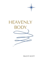 Heavenly Body null Book Cover