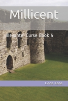 Millicent: Illevante' Curse Book 5 B08JF8B7D5 Book Cover