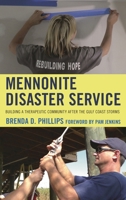 Mennonite Disaster Service: Buipb 1498515207 Book Cover
