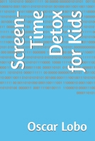 Screen-Time Detox for Kids B0GJZ1N9BJ Book Cover