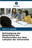 Befriedigung der Bedürfnisse der Studierenden aus dem Lehrplan der Universität (German Edition) 6207975472 Book Cover
