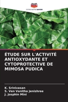 Étude Sur l'Activité Antioxydante Et Cytoprotective de Mimosa Pudica 6203763993 Book Cover