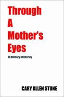Through a Mother's Eyes 075965784X Book Cover