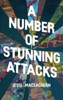 A Number of Stunning Attacks 1988784654 Book Cover