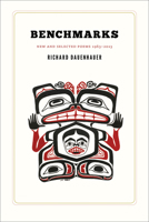 Benchmarks: New and Selected Poems 1963-2013 (University of Alaska Press - The Alaska Literary Series) 1602232091 Book Cover
