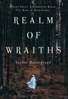 Realm of Wraiths 1946024953 Book Cover