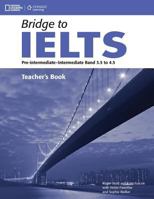 Bridge to Ielts Teacher's Book 1133317499 Book Cover