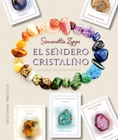 El sendero cristalino (Spanish Edition) 8491114785 Book Cover