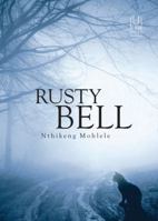 Rusty Bell 186914287X Book Cover