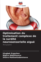 Optimisation du traitement complexe de la surdité neurosensorielle aiguë (French Edition) 6207133374 Book Cover