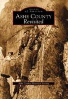 Ashe County Revisited 0738514500 Book Cover
