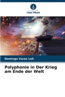 Polyphonie in Der Krieg am Ende der Welt (German Edition) B0CLG1HVHJ Book Cover