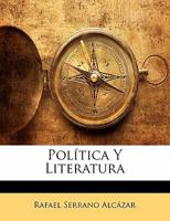 Política Y Literatura 1141029596 Book Cover