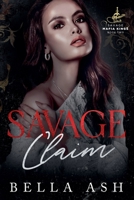 Savage Claim (Vitali Mafia Duet) B0F8FZMP46 Book Cover