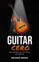 Guitar Cero B0GHR21D8G Book Cover