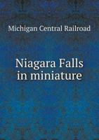 Niagara Falls in Miniature 5518893396 Book Cover