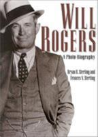 Will Rogers: A Photo-Biography 0878332499 Book Cover