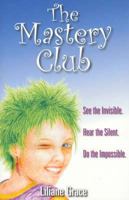 Mastery Club 0977550885 Book Cover