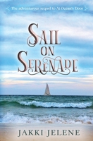 Sail on Serenade 1954771010 Book Cover