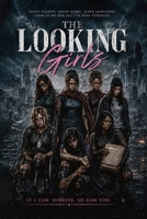 The Looking Girls B0H8CBYX1M Book Cover