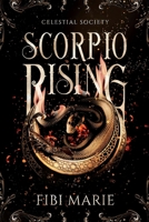 Scorpio Rising 1738986608 Book Cover