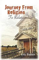 Journey from Religion to Relationship 1935018299 Book Cover