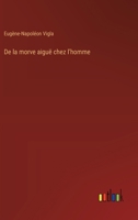 De la morve aiguë chez l'homme (French Edition) 3385079519 Book Cover