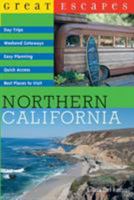 Great Escapes: Northern California 0881507830 Book Cover