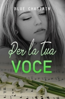 Per la tua voce B08WZJK2Z4 Book Cover