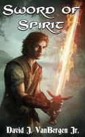 Sword of Spirit 1493708252 Book Cover
