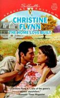 The Home Love Built 0373242751 Book Cover