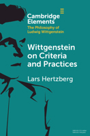 Wittgenstein on Criteria and Practices 1108931162 Book Cover