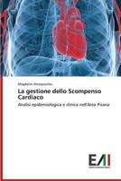 La Gestione Dello Scompenso Cardiaco 3639819381 Book Cover