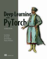 Deep Learning with PyTorch, Second Edition 1633438856 Book Cover