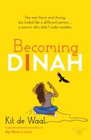 Becoming Dinah 1510105700 Book Cover