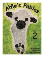 Alfie's Fables: Book 2 B092PG46L3 Book Cover